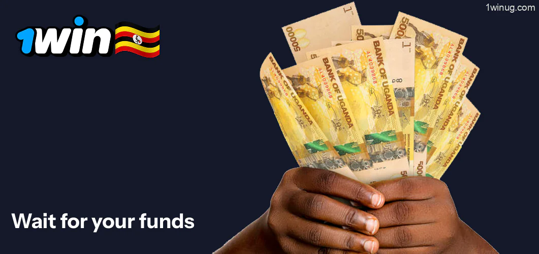 Wait for your 1win funds
